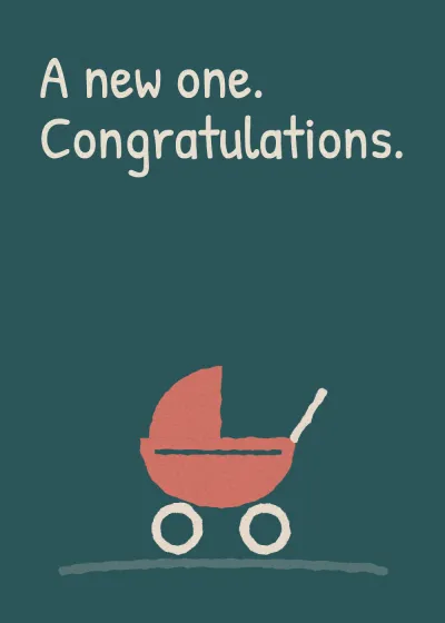 A pram. A new one. Congratulations.
