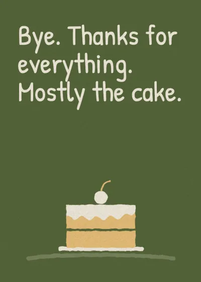 A leaving card with a cake on the front