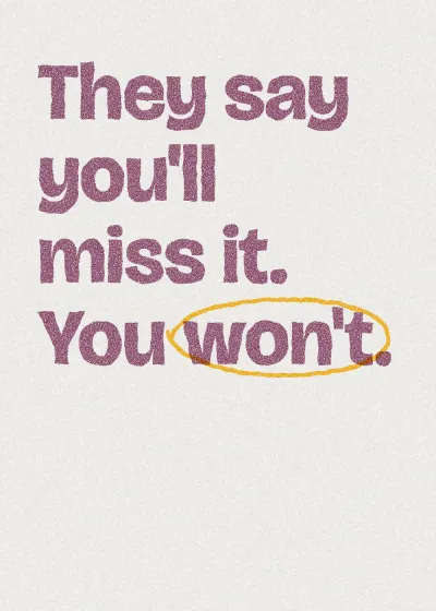 Two-colour printed lettering. They say you'll miss it. You won't.