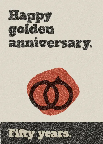 Two rings. Happy golden anniversary. Fifty years.
