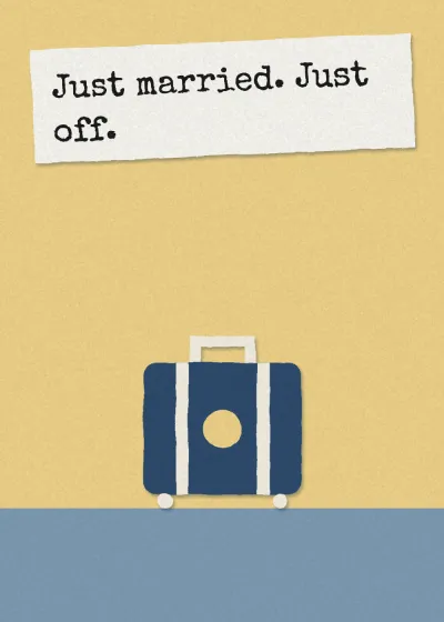 A suitcase. Just married. Just off.
